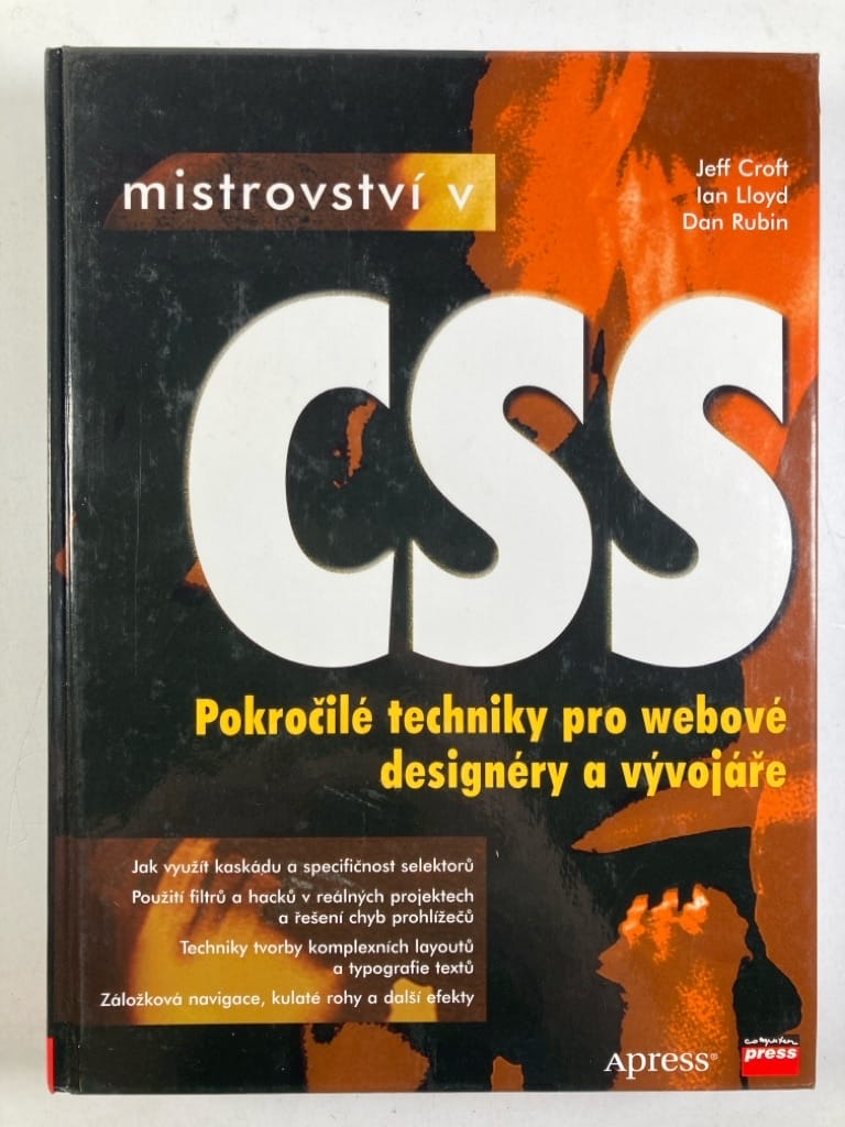 Levně Mistrovství v CSS, Pokročilé techniky pro webové designéry a vývojáře