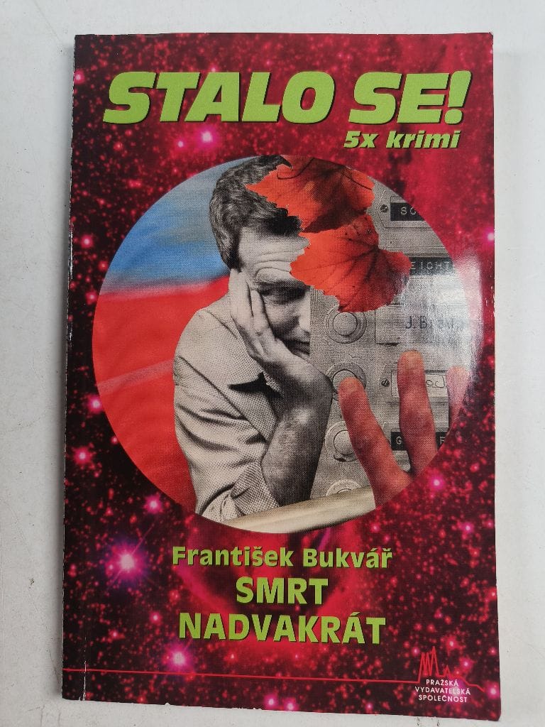 Levně Stalo se!: Smrt nadvakrát