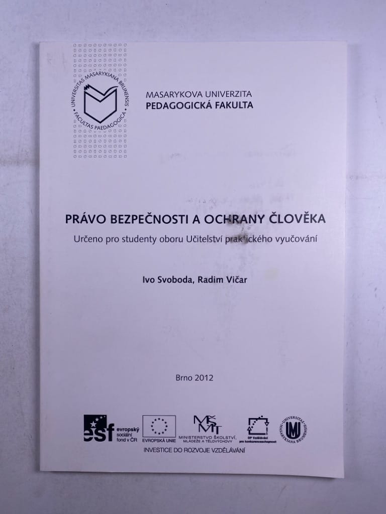 Levně Právo bezpečnosti a ochrany člověka