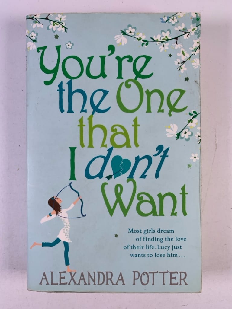 Levně You´re the One That I Don´t Want Pevná 2