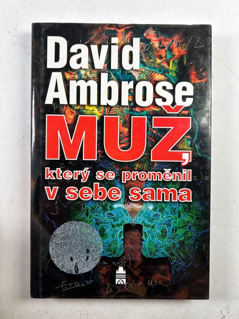 Levně Muž, který se proměnil v sebe sama
