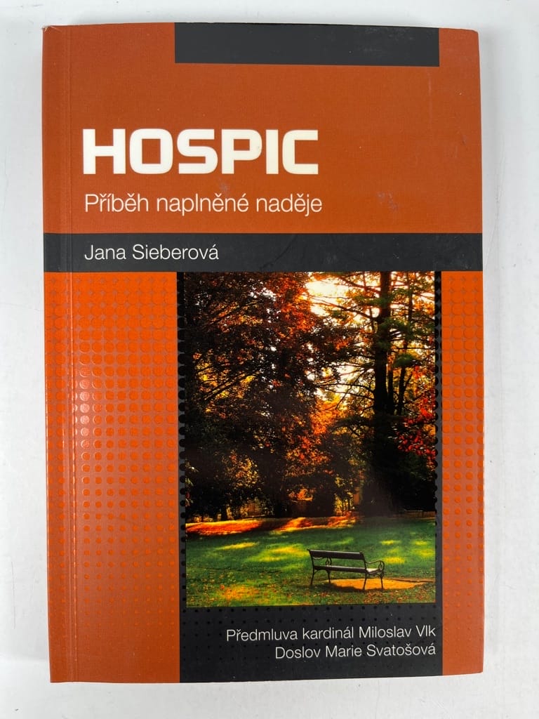 Hospic - Příběh naplněné naděje