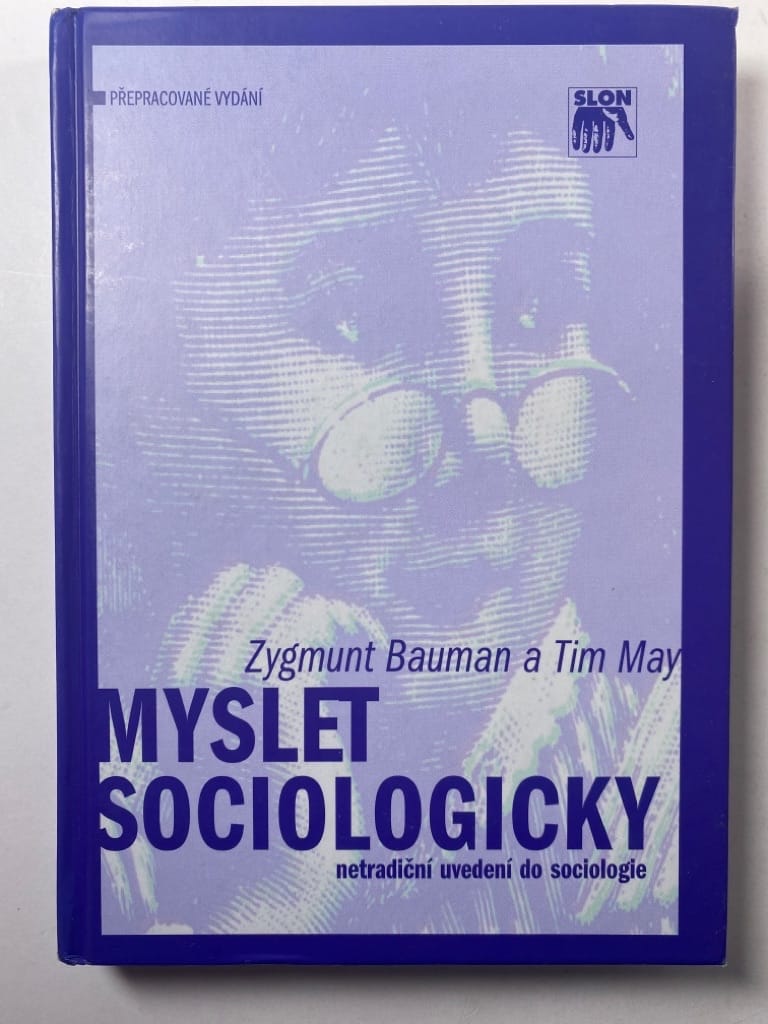 Levně Myslet sociologicky Pevná 2004