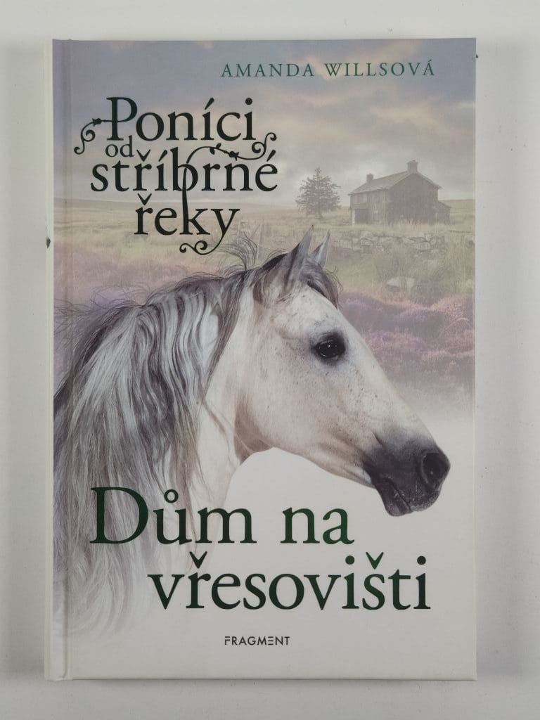 Levně Poníci od stříbrné řeky: Dům na vřesovišti