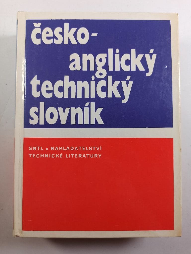 Levně Czech-English Technical Dictionary: Cesko-Anglicky Technicky Slovnik