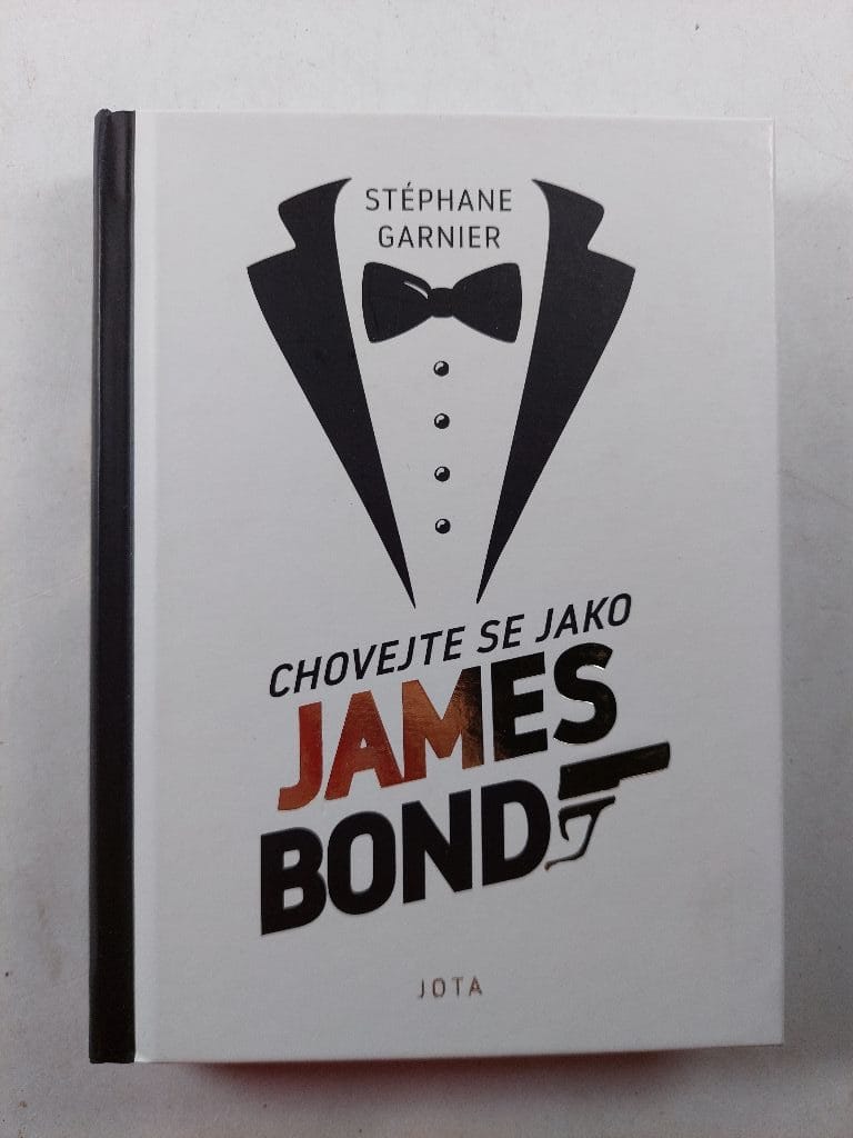 Levně Chovejte se jako James Bond