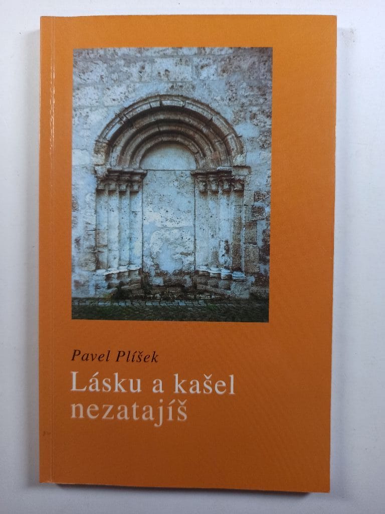 Lásku a kašel nezatajíš