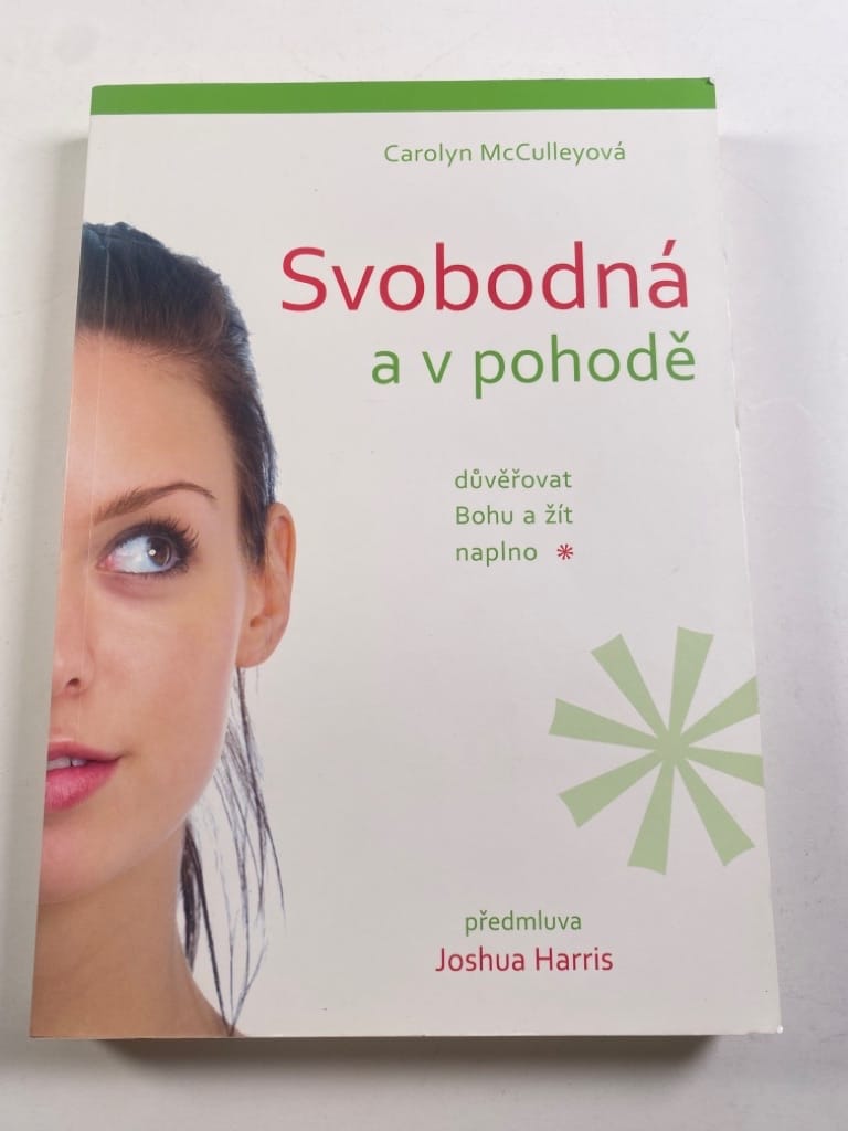 Levně Svobodná a v pohodě