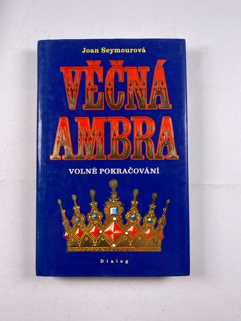 Věčná Ambra II.: Volné pokračování Pevná