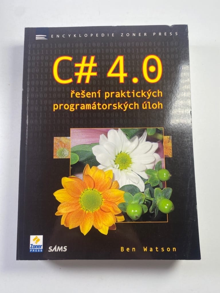 Levně C# 4.0 - řešení praktických programátorských úloh