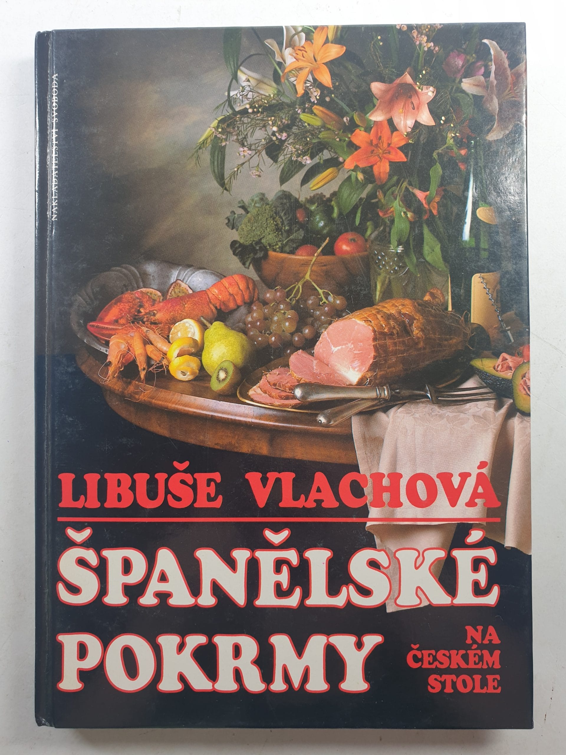 Levně Španělské pokrmy na českém stole