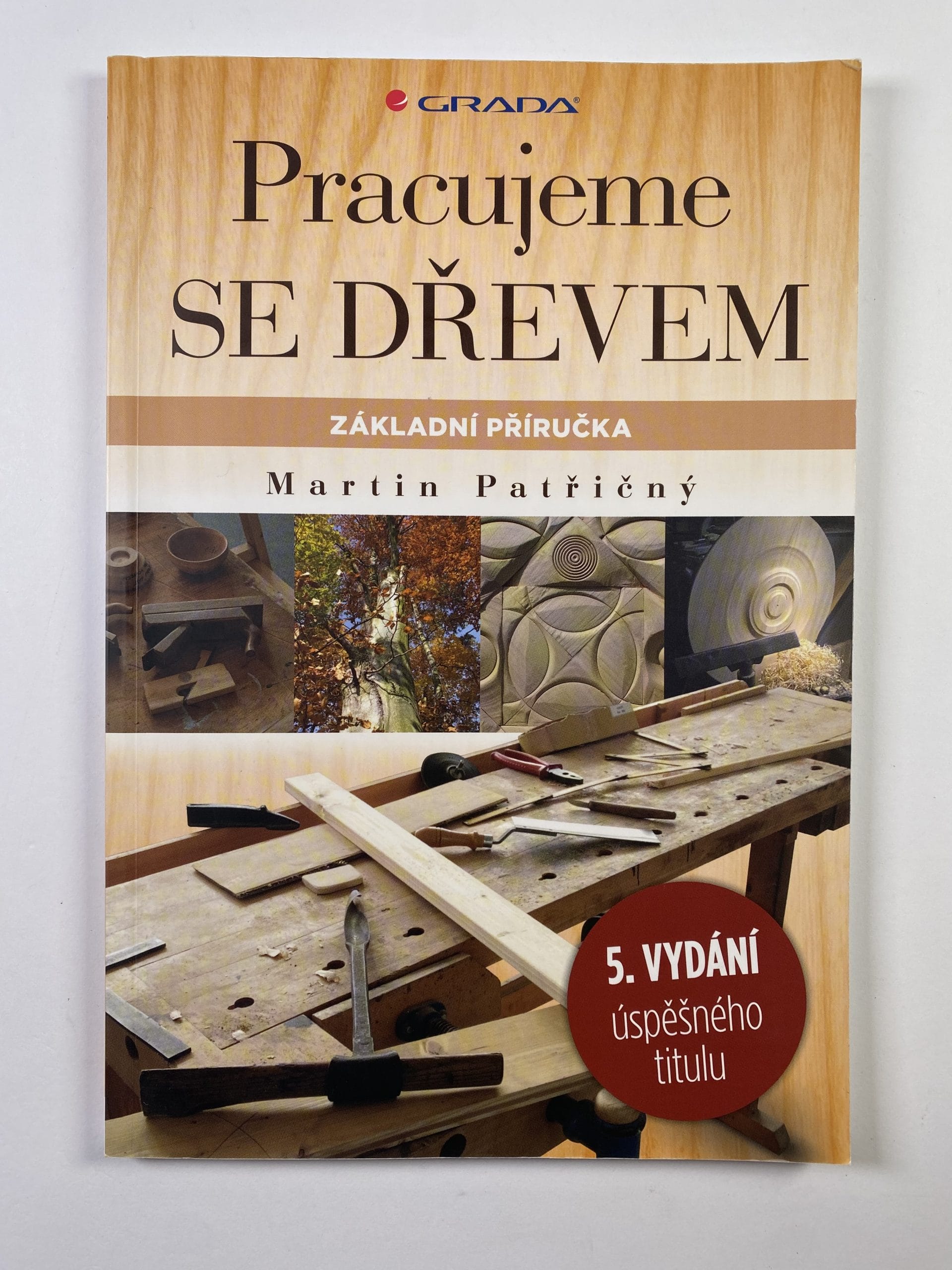 Levně Pracujeme se dřevem 5. vydání