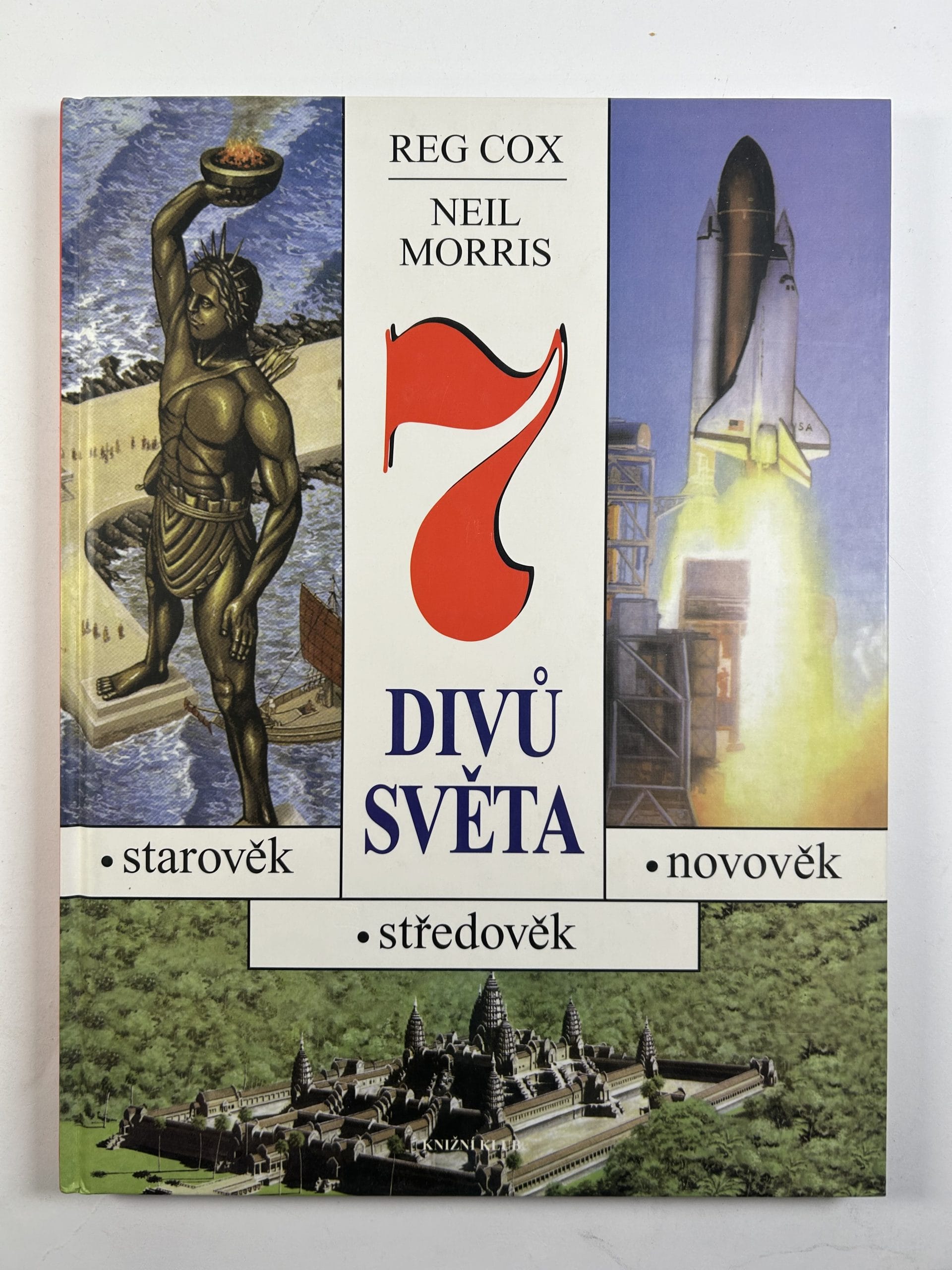 Levně 7 divů světa: Starověk, středověk, novověk