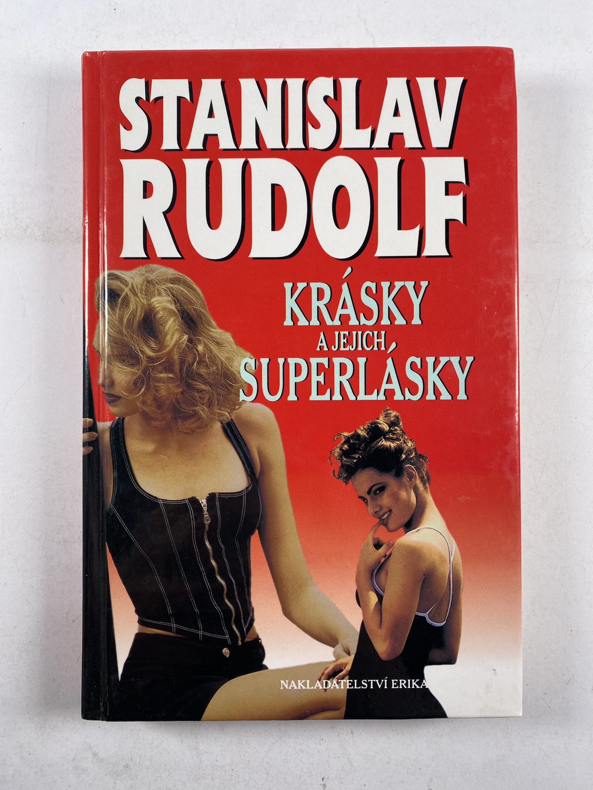 Levně Krásky a jejich superlásky, aneb, To nejlepší ze Stanislava Rudolfa