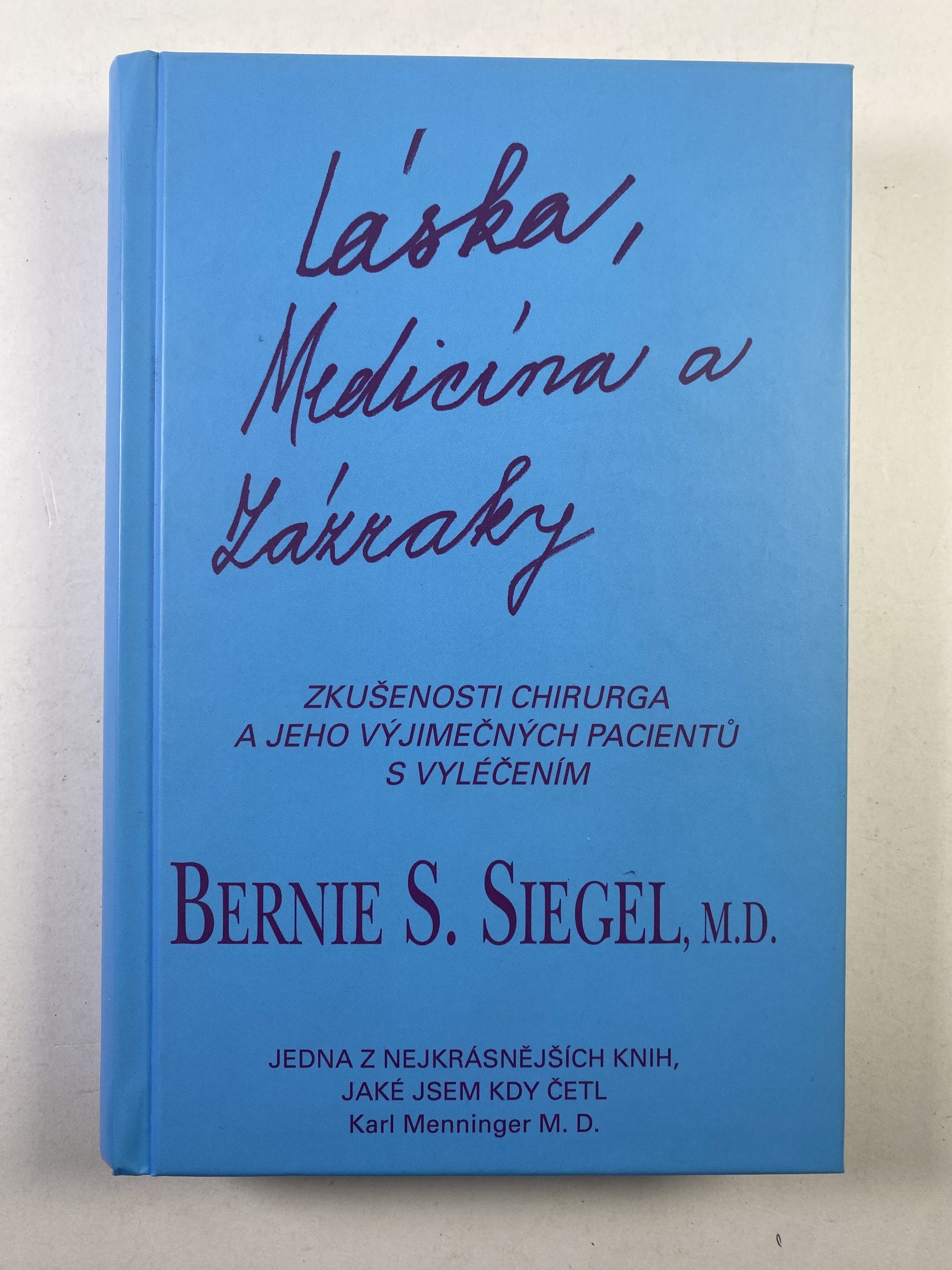 Láska, medicína a zázraky