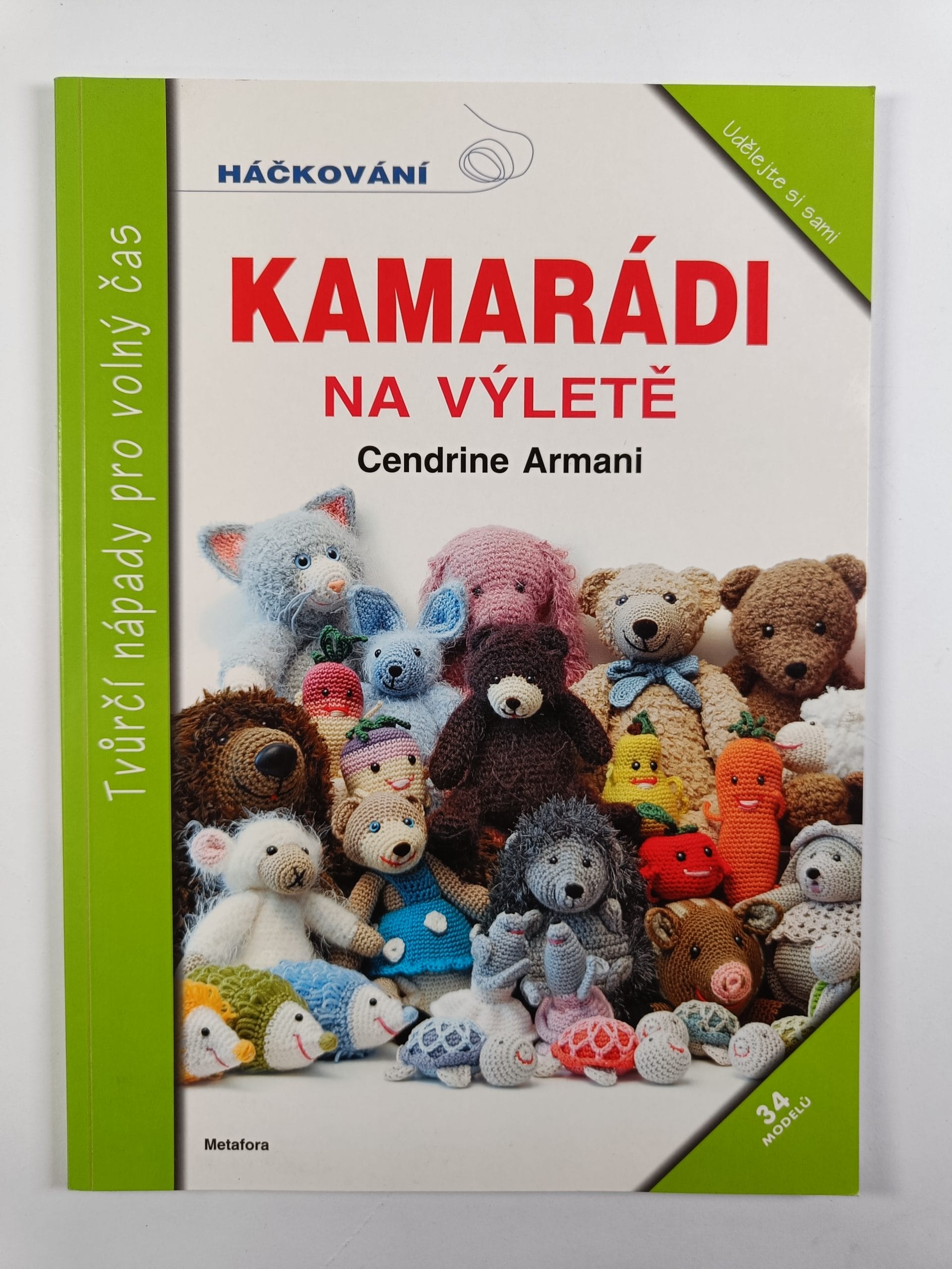 Kamarádi na výletě - 34 veselých háčkovaných kamarádů