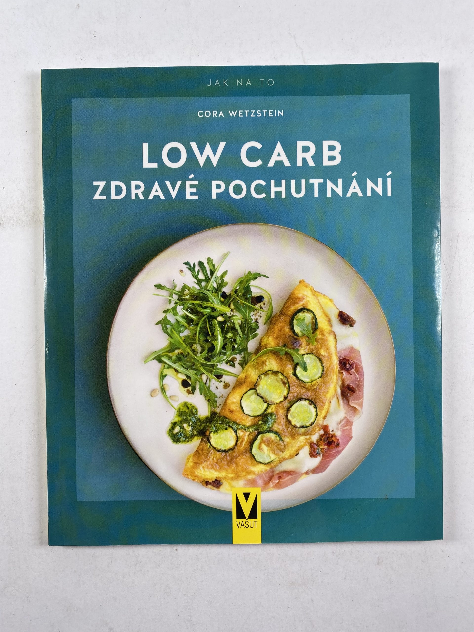 Levně Low Carb: Zdravé pochutnání