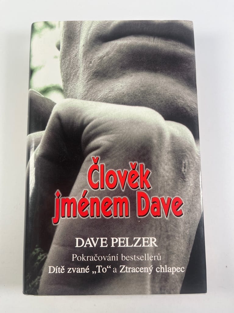 Člověk jménem Dave: příběh o vítězství a odpuštění