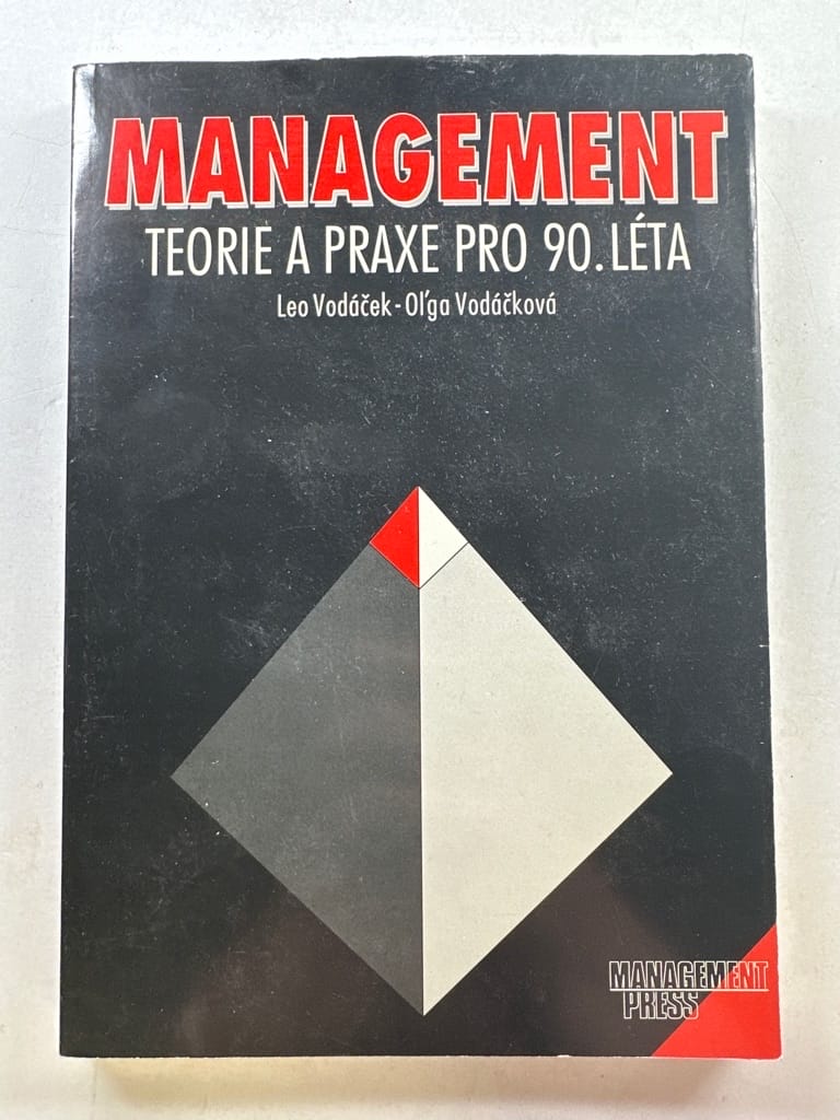 Levně Management: teorie a praxe pro 90. léta