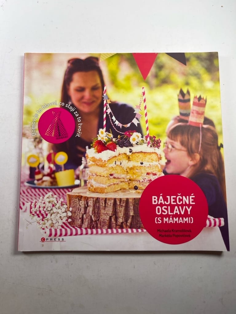 Levně Báječné oslavy (s Mámami)