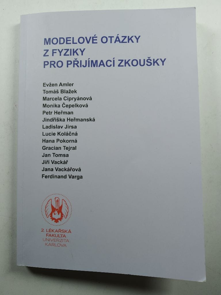 Levně Modelové otázky z fyziky pro přijímací zkoušky