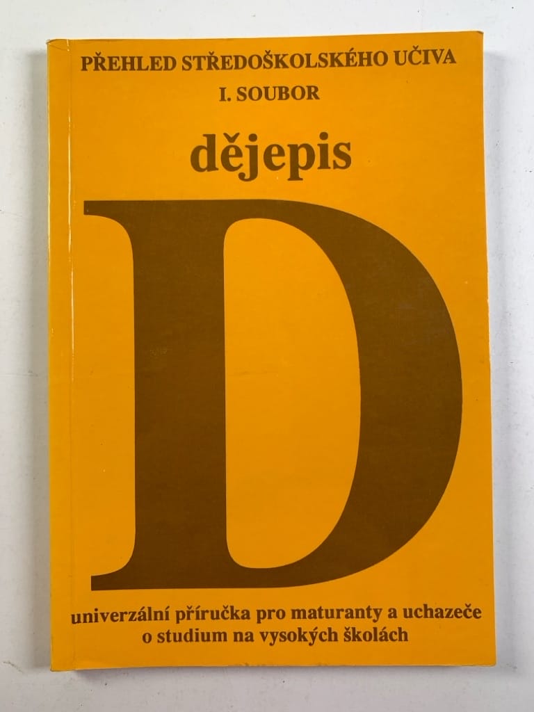 Levně Dějepis – Přehled středoškolského učiva – 1. soubor