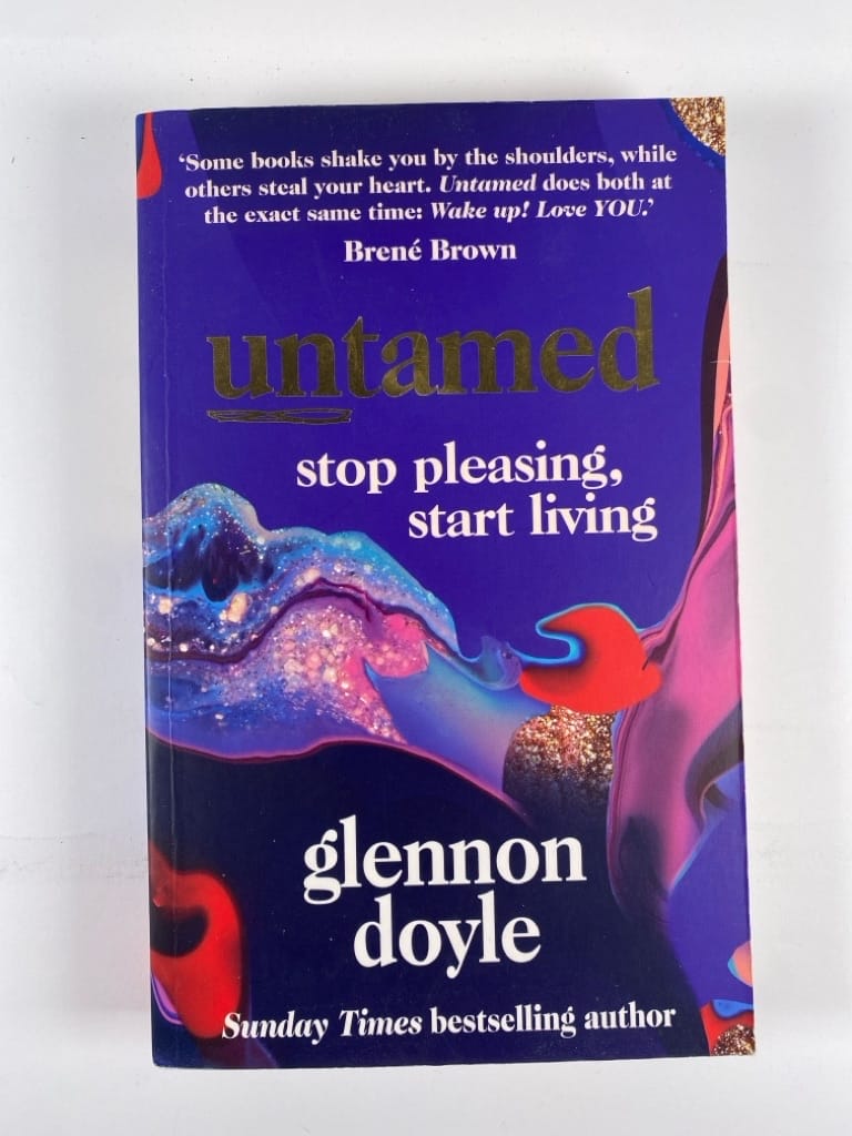 Levně Untamed: Stop pleasing, start living