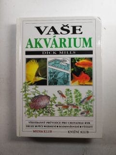 Levně Vaše akvárium Pevná (1999)