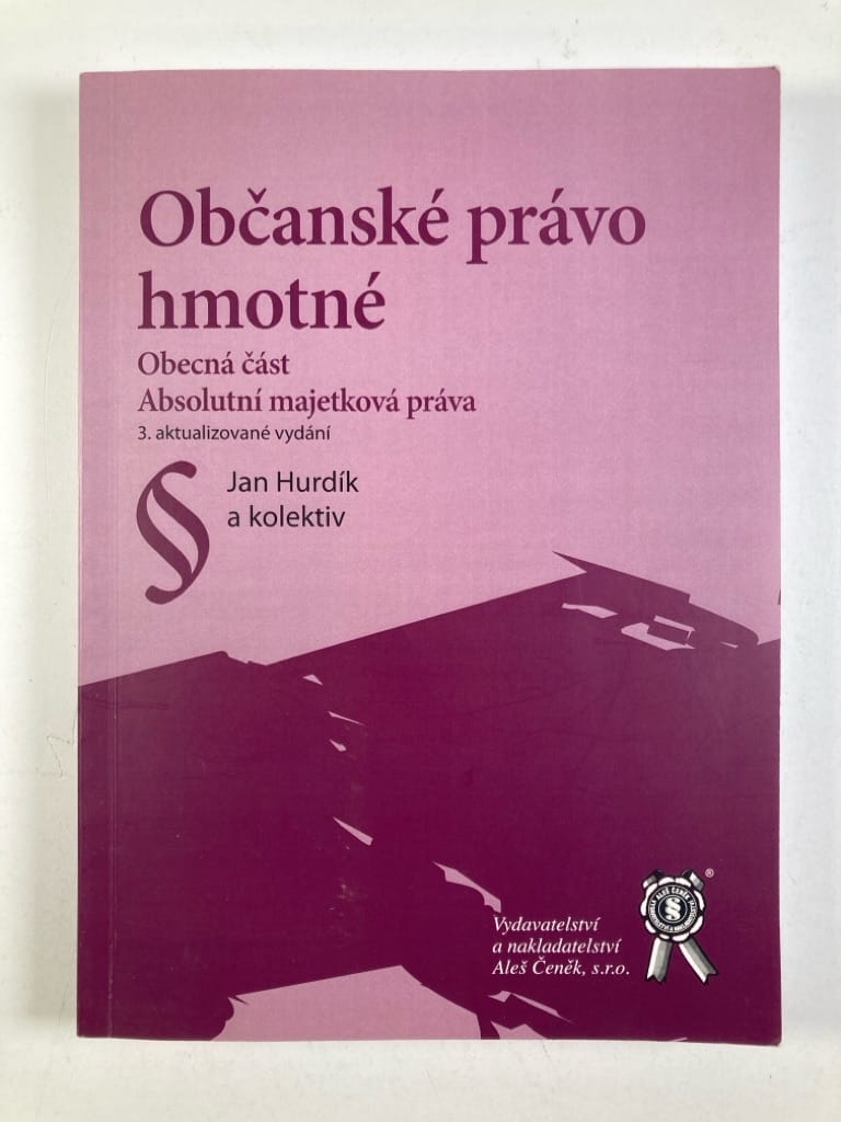 Levně Občanské právo hmotné: Obecná část / Absolutní majetková práva