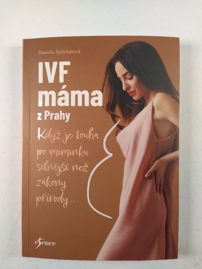 Levně IVF máma z Prahy: Když je touha po miminku větší než zákony přírody