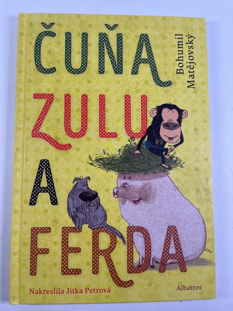 Levně Čuňa, Zulu a Ferda