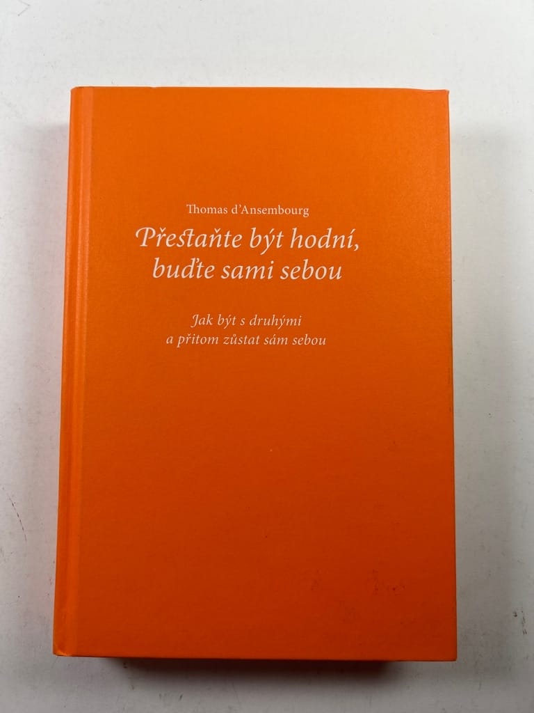 Přestaňte být hodní, buďte sami sebou Bez obalu