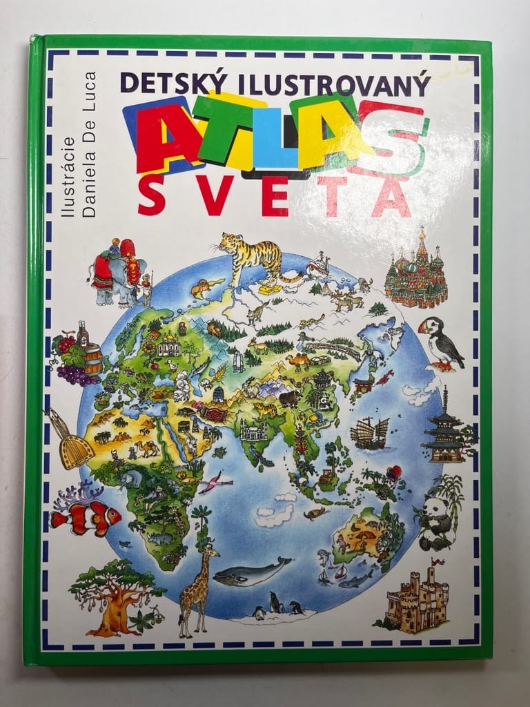 Levně Dětský ilustrovaný atlas světa Pevná