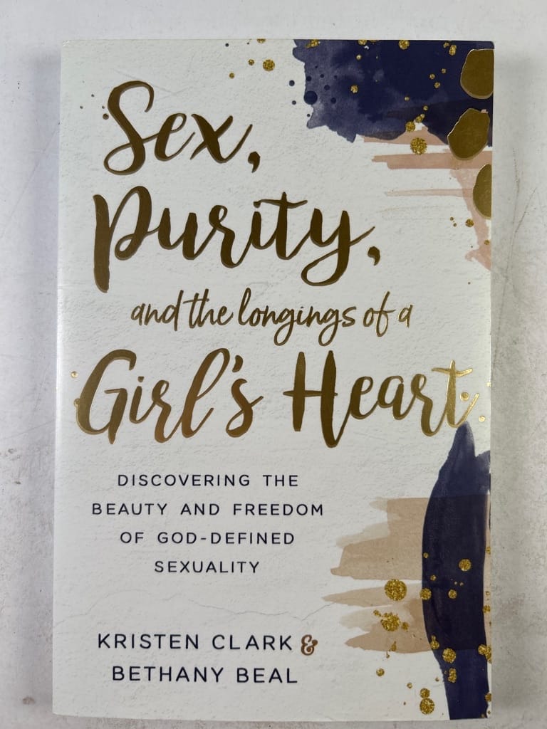 Sex, Purity, and the Longings of a Girl's Heart