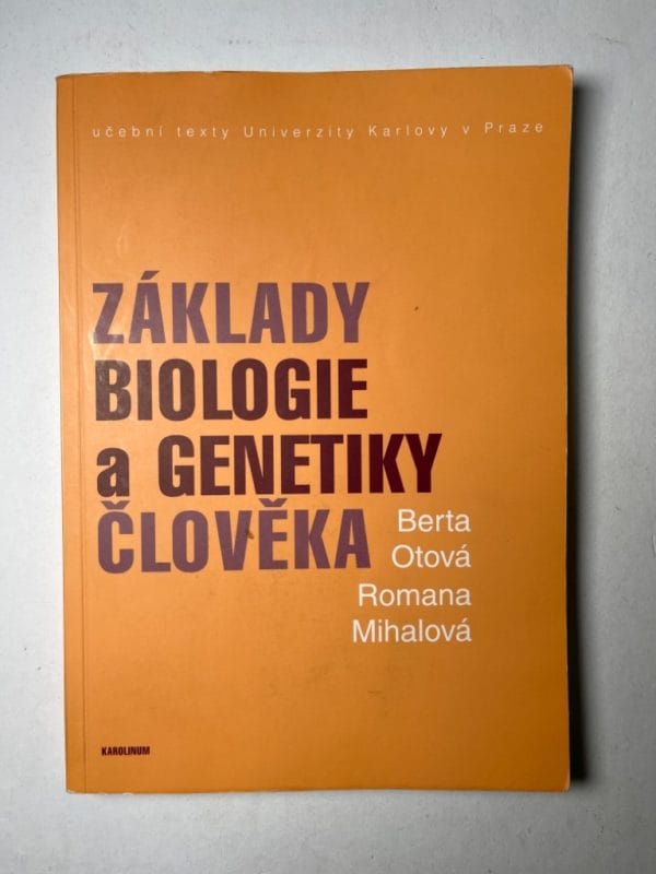 Levně Základy biologie a genetiky člověka 1. vydání
