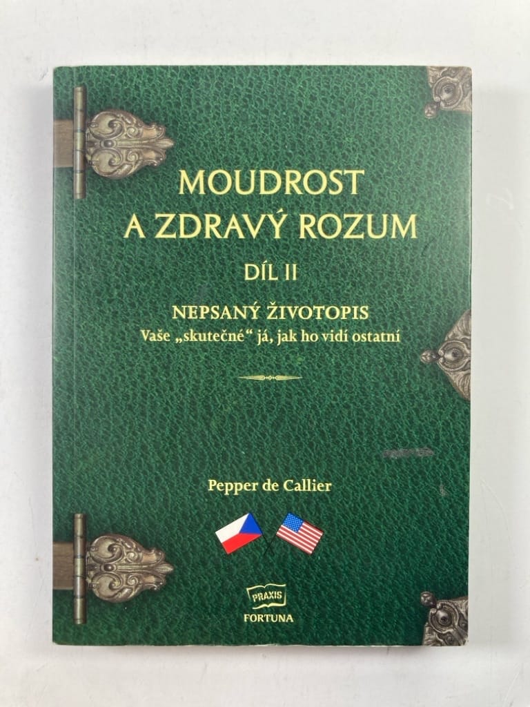 Moudrost a zdravý rozum - Díl II