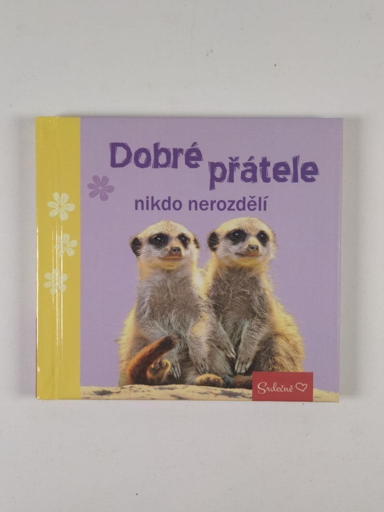 Levně Dobré přátele nikdo nerozdělí