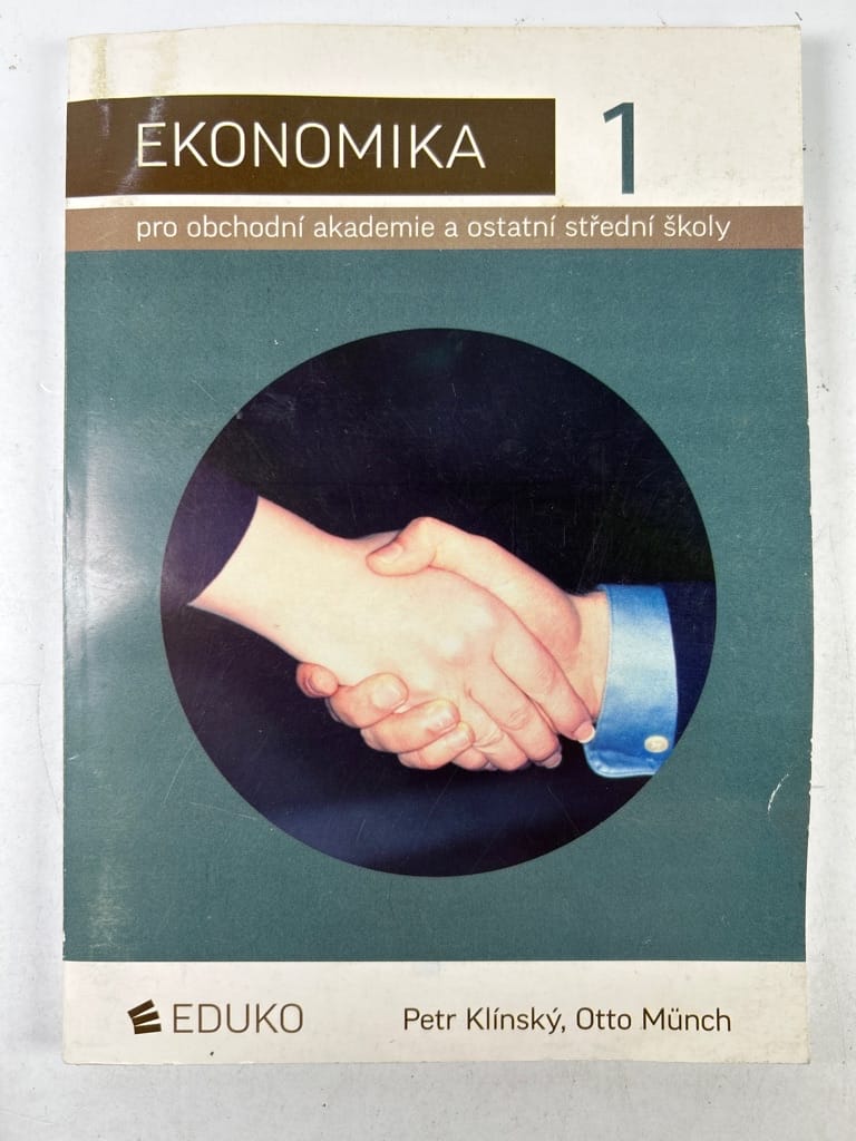 Levně Ekonomika: 1. pro obchodní akademie a ostatní střední školy Měkká (2008)
