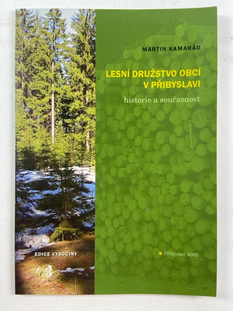 Lesní družstvo obcí v Přibyslavi