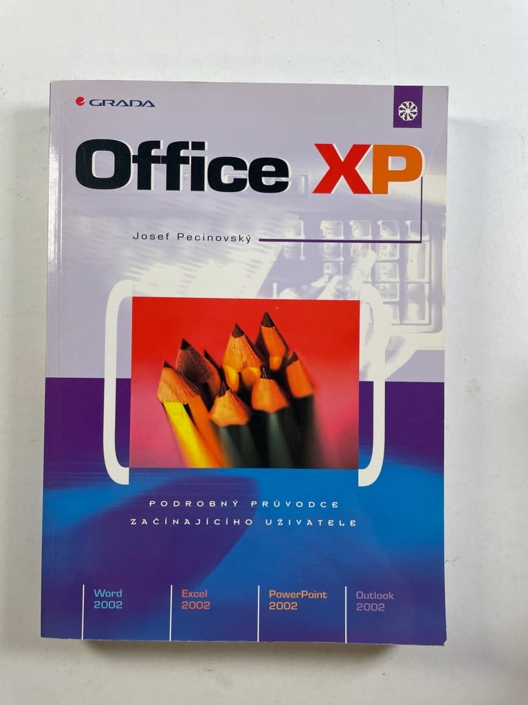 Office XP: podrobný průvodce začínajícího uživatele