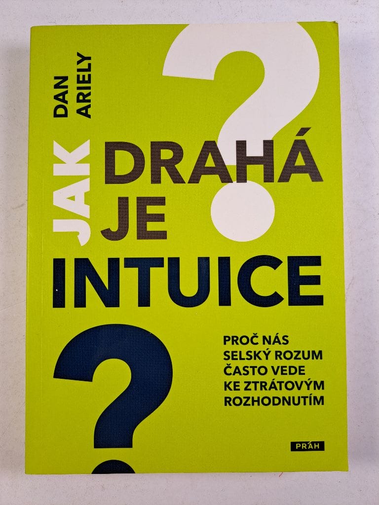 Levně Jak drahá je intuice