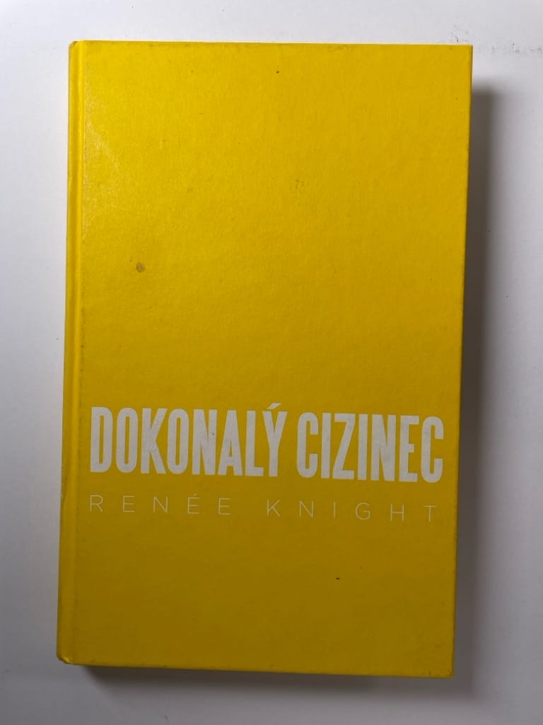 Dokonalý cizinec Bez obalu
