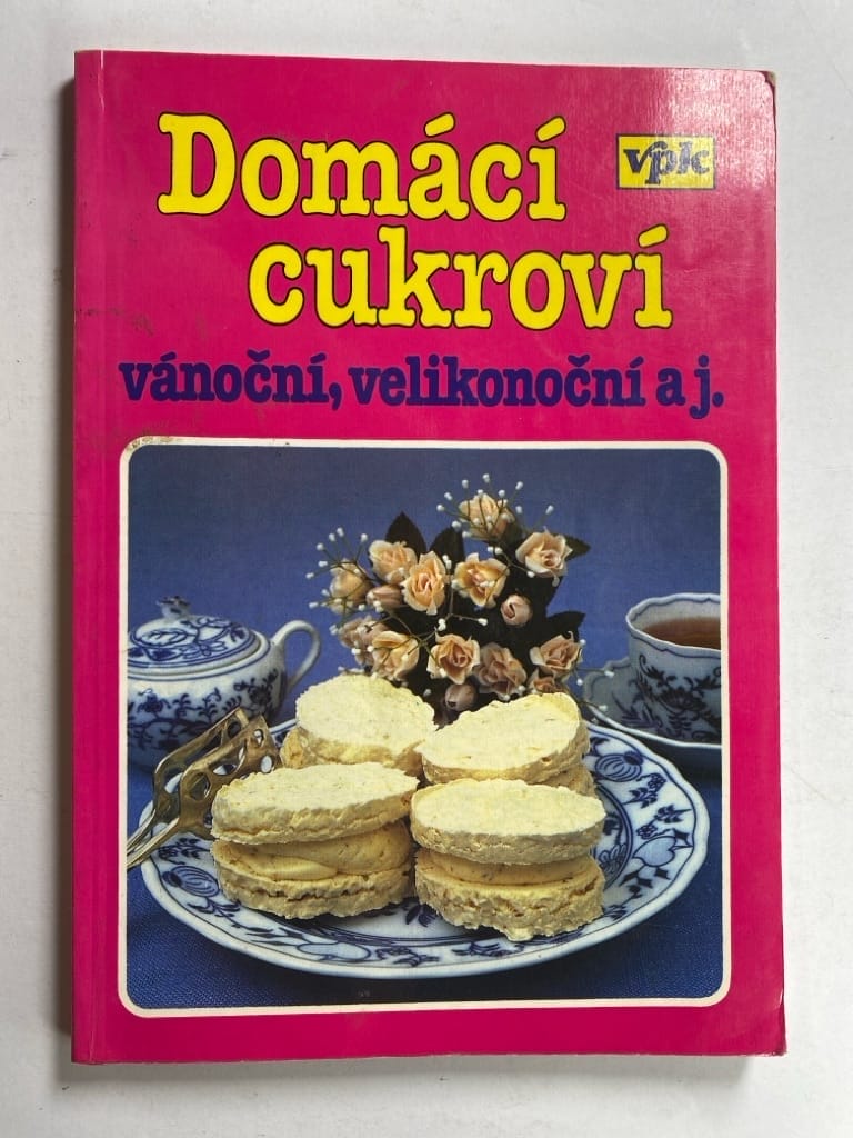 Levně Domácí cukroví vánoční, velikonoční aj. Pevná (1995)