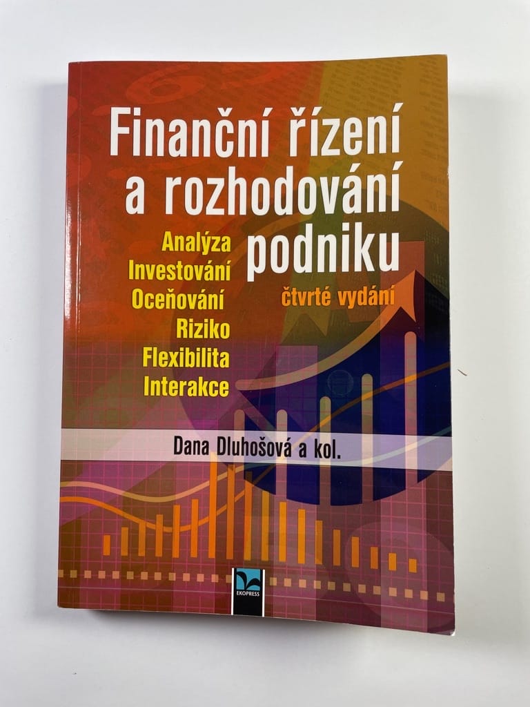 Finanční řízení a rozhodování podniku - Měkká (2021)