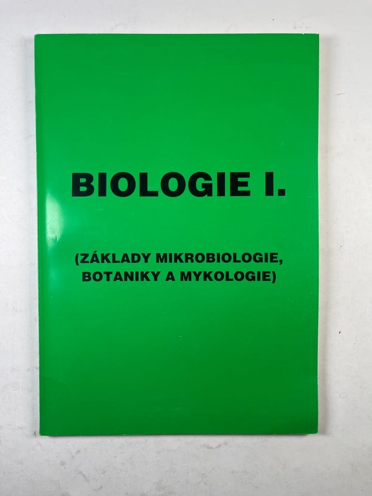 Levně Biologie I. (základy mikrobiologie, botaniky a mykologie) Měkká 1