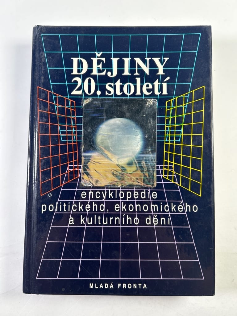 Levně Dějiny 20. století: encyklopedie politického, ekonomického a kulturního dění