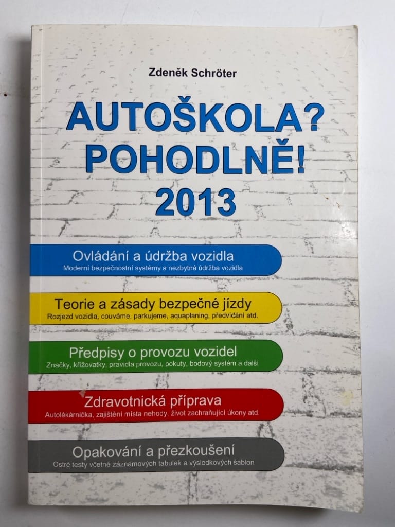 Levně Autoškola? Pohodlně! 2013 Měkká 2