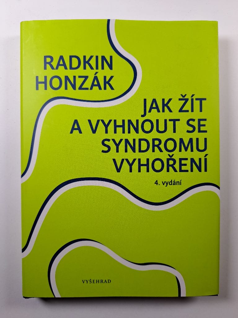 Jak žít a vyhnout se syndromu vyhoření Pevná (2022)