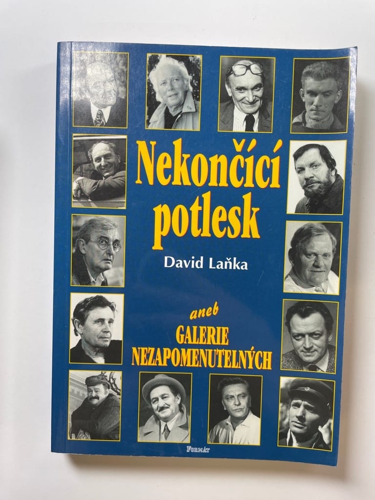 Nekončící potlesk, aneb, Galerie nezapomenutelných