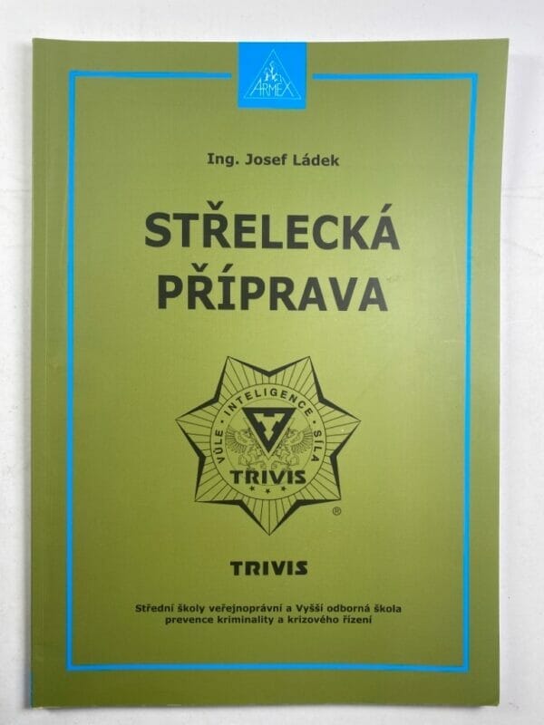 Levně Střelecká příprava Měkká (2012)